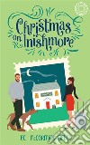 Christmas on Inishmore. E-book. Formato EPUB ebook di KC McCormick Çiftçi