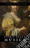 Storia della Musica. E-book. Formato EPUB ebook