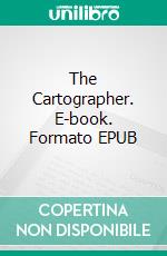 The Cartographer. E-book. Formato EPUB ebook