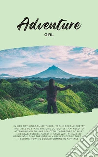 Adventure GirlPart II. E-book. Formato EPUB ebook