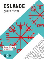 IslandeQuasi tutte. E-book. Formato EPUB