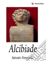 Alcibiade. E-book. Formato EPUB ebook