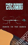 S.P.E. 01 - Dude in the dunes. E-book. Formato EPUB ebook