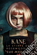 Kane. E-book. Formato EPUB ebook