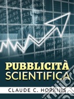 Pubblicità Scientifica (Tradotto). E-book. Formato EPUB ebook