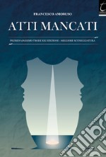 Atti mancati. E-book. Formato EPUB