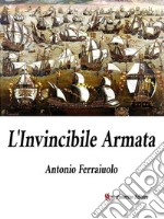 L&apos;Invincibile Armata. E-book. Formato EPUB ebook