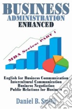 Business Administration Enhanced Part 1. E-book. Formato EPUB ebook