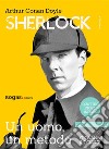 Sherlock Holmes. Un uomo, un metodo. E-book. Formato EPUB ebook