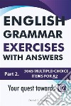 English Grammar Exercises with answers: Part 2. E-book. Formato EPUB ebook