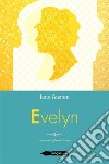 Evelyn. E-book. Formato EPUB ebook