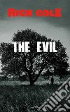 The Evil. E-book. Formato EPUB ebook