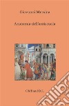 Anatomia dell'antiscuola(Dall'istruzione per pochi all'ignoranza di massa). E-book. Formato EPUB ebook di Giovanni Messina