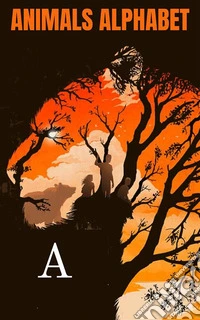 Animals Alphabet A. E-book. Formato EPUB ebook