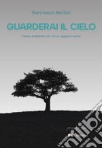 Guarderai il cielo. E-book. Formato EPUB