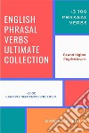 English Phrasal Verbs Ultimate Collection. E-book. Formato EPUB ebook