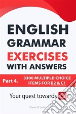 English Grammar Exercises with answers: Part 4. E-book. Formato EPUB ebook