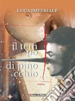 Il tempo di Pinocchio. E-book. Formato EPUB