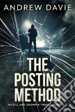 The Posting Method. E-book. Formato EPUB ebook