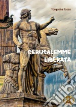 Gerusalemme liberata. E-book. Formato EPUB ebook