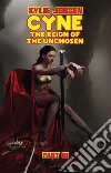 CYNE - The Unchosen (Part III). E-book. Formato EPUB ebook