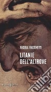 Litanie dell'Altrove. E-book. Formato EPUB ebook di Nicola Bacchetti