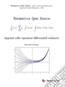 Appunti sulle equazioni differenziali ordinarie. E-book. Formato EPUB ebook di Marcello Colozzo