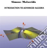 Introduction to Advanced Algebra. E-book. Formato EPUB ebook