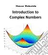 Introduction to Complex Numbers. E-book. Formato EPUB ebook