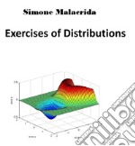 Exercises of Distributions. E-book. Formato EPUB