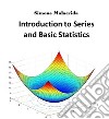 Introduction to Series and Basic Statistics. E-book. Formato EPUB ebook