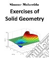 Exercises of Solid Geometry. E-book. Formato EPUB ebook