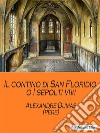 Il contino di San Floridio, o I sepolti vivi. E-book. Formato EPUB ebook di Alexandre Dumas [père]