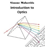 Introduction to Optics. E-book. Formato EPUB