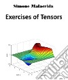 Exercises of Tensors. E-book. Formato EPUB ebook