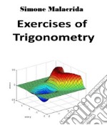 Exercises of Trigonometry. E-book. Formato EPUB ebook