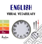 English Visual VocabularyThe time, the colours, the family, the house. E-book. Formato EPUB ebook