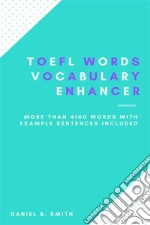 TOEFL Words: Vocabulary Enhancer. E-book. Formato EPUB ebook