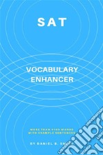 SAT Vocabulary Enhancer. E-book. Formato EPUB ebook