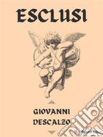 Esclusi. E-book. Formato EPUB