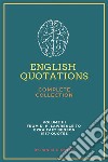 English Quotations Complete Collection: Volume III. E-book. Formato EPUB ebook