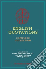 English Quotations Complete Collection: Volume IV. E-book. Formato EPUB ebook