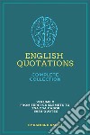 English Quotations Complete Collection: Volume X. E-book. Formato EPUB ebook