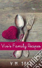 Viv&apos;s Family Recipes. E-book. Formato EPUB