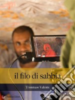 Il filo di sabbia. E-book. Formato EPUB ebook