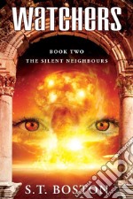 The Silent Neighbours. E-book. Formato EPUB