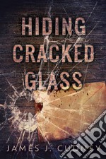 Hiding Cracked. E-book. Formato EPUB ebook