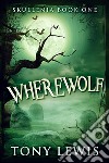 Wherewolf. E-book. Formato EPUB ebook