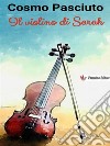 Il violino di Sarah. E-book. Formato EPUB ebook di Cosmo Pasciuto