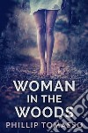 Woman in the Woods. E-book. Formato EPUB ebook